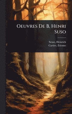 bokomslag Oeuvres De B, Henri Suso