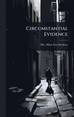 bokomslag Circumstantial Evidence
