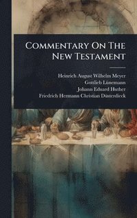 bokomslag Commentary On The New Testament