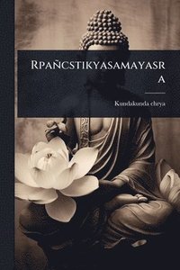 bokomslag Rpañcstikyasamayasra