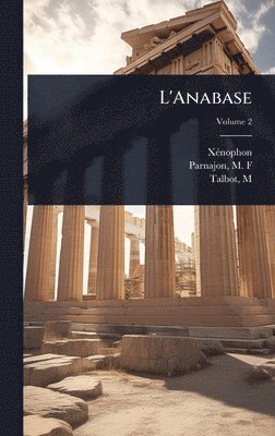bokomslag L'Anabase
