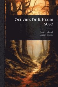 bokomslag Oeuvres De B, Henri Suso