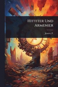 bokomslag Hittiter Und Armenier