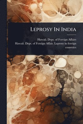 Leprosy In India, Häftad