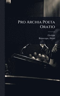 bokomslag Pro Archia Poeta Oratio