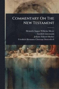 bokomslag Commentary On The New Testament