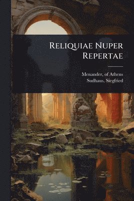 bokomslag Reliquiae Nuper Repertae