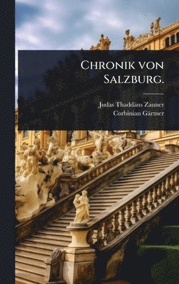 bokomslag Chronik von Salzburg.