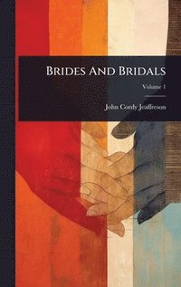 bokomslag Brides And Bridals