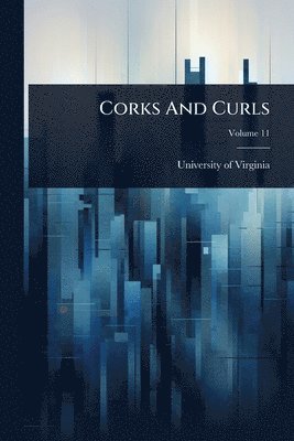 bokomslag Corks And Curls