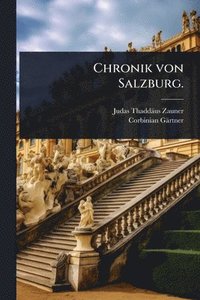bokomslag Chronik von Salzburg.