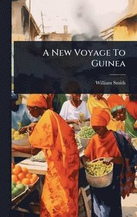 bokomslag New Voyage To Guinea