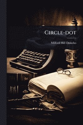 bokomslag Circle-dot