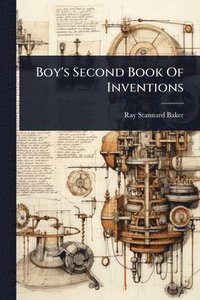 bokomslag Boy's Second Book Of Inventions