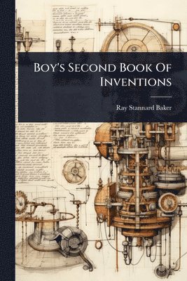 bokomslag Boy's Second Book Of Inventions
