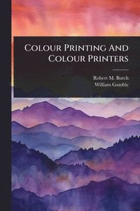 bokomslag Colour Printing And Colour Printers