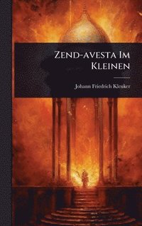 bokomslag Zend-avesta Im Kleinen