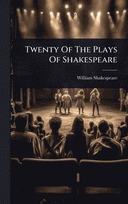 bokomslag Twenty Of The Plays Of Shakespeare
