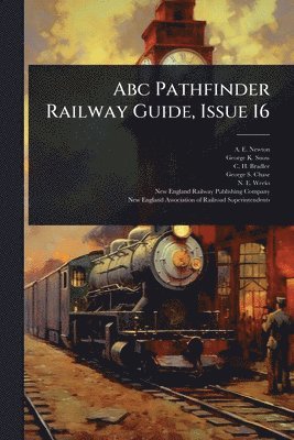 bokomslag Abc Pathfinder Railway Guide, Issue 16