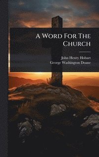 bokomslag Word For The Church