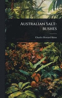 bokomslag Australian Salt-bushes