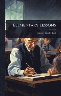 bokomslag Elementary Lessons