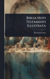 bokomslag Biblia Novi Testamenti Illustrata