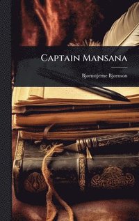 bokomslag Captain Mansana