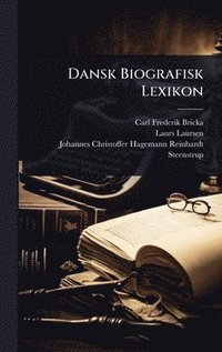 bokomslag Dansk Biografisk Lexikon