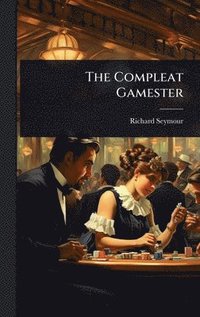 bokomslag Compleat Gamester