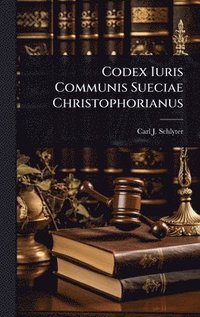 bokomslag Codex Iuris Communis Sueciae Christophorianus