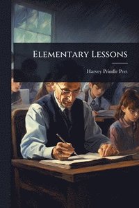bokomslag Elementary Lessons