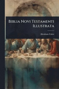 bokomslag Biblia Novi Testamenti Illustrata