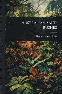 bokomslag Australian Salt-bushes