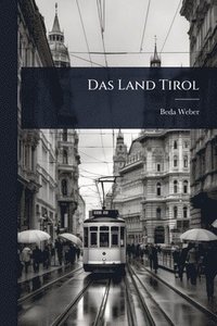 bokomslag Land Tirol