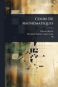 bokomslag Cours De MathÃ(c)matiques
