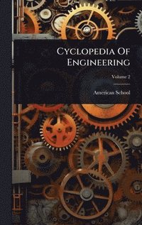 bokomslag Cyclopedia Of Engineering