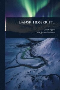 bokomslag Dansk Tidsskrift...