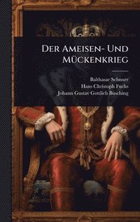 bokomslag Der Ameisen- Und MÃ1/4ckenkrieg