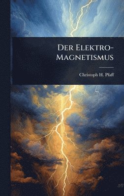 bokomslag Elektro-Magnetismus