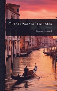 bokomslag Crestomazia Italiana