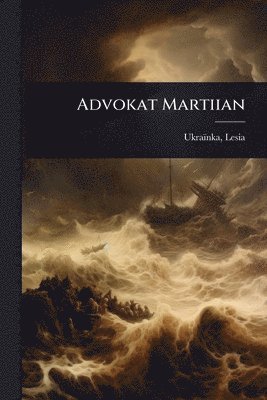 bokomslag Advokat Martiian