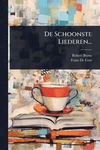 bokomslag De Schoonste Liederen...