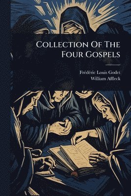 bokomslag Collection Of The Four Gospels