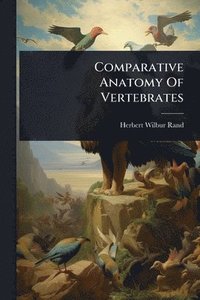 bokomslag Comparative Anatomy Of Vertebrates