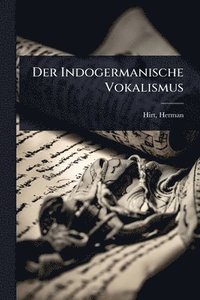bokomslag Indogermanische Vokalismus