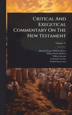bokomslag Critical And Exegetical Commentary On The New Testament