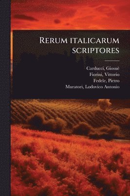 Rerum italicarum scriptores