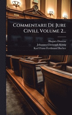 bokomslag Commentarii De Jure Civili, Volume 2...