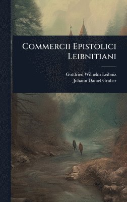 bokomslag Commercii Epistolici Leibnitiani